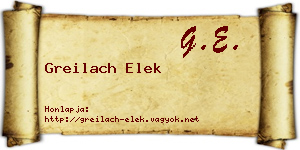 Greilach Elek névjegykártya